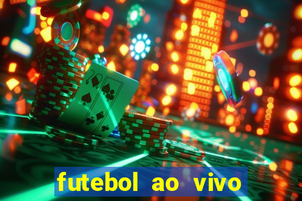 futebol ao vivo sem travar